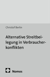Produktbild: Alternative Streitbeilegung in Verbraucherkonflikten