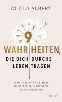 Produktbild: 9 Wahrheiten, die dich durchs Leben tragen