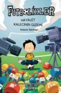 Produktbild: Futbolikler 3 Hayalet Kalecinin Gizemi Ciltli