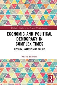 Produktbild: Economic and Political Democracy in Complex Times