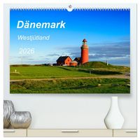 Produktbild: D&auml;nemark Westj&uuml;tland (hochwertiger Premium Wandkalender 2026 DIN A2 quer), Kunstdruck in Hochglanz