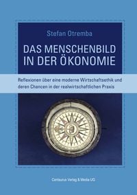 Produktbild: Das Menschenbild in der &Ouml;konomie