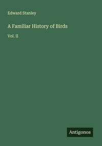 Produktbild: A Familiar History of Birds
