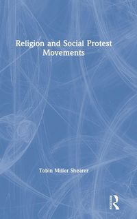 Produktbild: Religion and Social Protest Movements