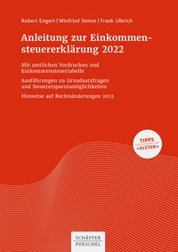 Produktbild: Anleitung zur Einkommensteuererkl&auml;rung 2022