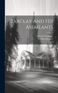 Produktbild: Barclay And His Assailants