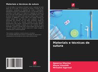 Produktbild: Materiais e t&eacute;cnicas de sutura
