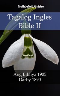 Bild vom Artikel Tagalog Ingles Bible II vom Autor Truthbetold Ministry