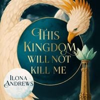 Produktbild: This Kingdom Will Not Kill Me