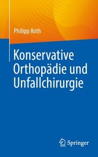Produktbild: Konservative Orthop&auml;die und Unfallchirurgie