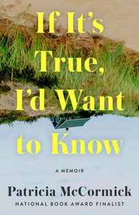 Produktbild: If It's True, I'd Want to Know