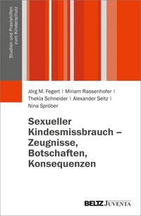 Produktbild: Sexueller Kindesmissbrauch - Zeugnisse, Botschaften, Konsequenzen