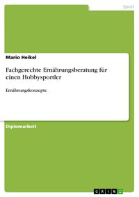 Produktbild: Fachgerechte Ern&auml;hrungsberatung f&uuml;r einen Hobbysportler