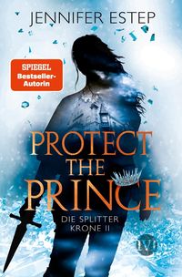 Bild vom Artikel Protect the Prince vom Autor Jennifer Estep