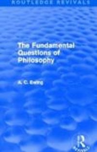 Produktbild: The Fundamental Questions of Philosophy (Routledge Revivals)