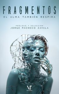 Produktbild: Fragmentos: El alma tambi&eacute;n respira