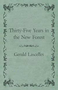 Produktbild: Thirty-Five Years in the New Forest