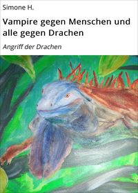 Produktbild: Vampire gegen Menschen und alle gegen Drachen