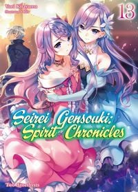 Produktbild: Seirei Gensouki: Spirit Chronicles Volume 13
