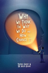 Produktbild: Why We Think The Way We Do And How To Change It