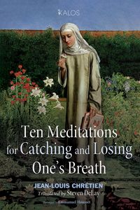 Produktbild: Ten Meditations for Catching and Losing One's Breath