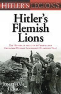 Produktbild: Trigg, J: Hitler's Flemish Lions