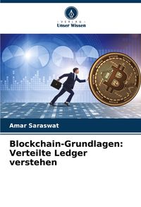 Produktbild: Blockchain-Grundlagen: Verteilte Ledger verstehen