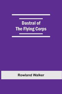 Produktbild: Dastral Of The Flying Corps