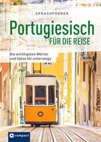 Bild vom Artikel Sprachführer Portugiesisch für die Reise vom Autor Rafael H. Silveira