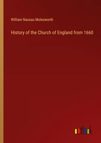 Produktbild: History of the Church of England from 1660
