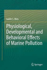 Produktbild: Physiological, Developmental and Behavioral Effects of Marine Pollution