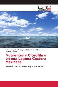 Produktbild: Nutrientes y Clorofila a en una Laguna Costera Mexicana