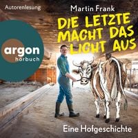 Produktbild: Die Letzte macht das Licht aus