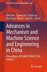 Produktbild: Advances in Mechanism and Machine Science and Engineering in China
