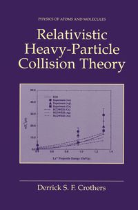 Produktbild: Relativistic Heavy-Particle Collision Theory