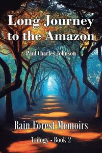Produktbild: Long Journey to the Amazon