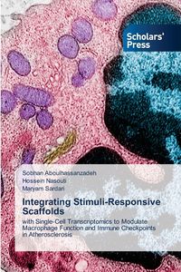 Produktbild: Integrating Stimuli-Responsive Scaffolds