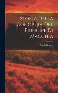 Produktbild: Storia della Congiura del Principe di Macchia
