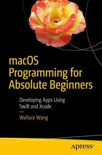 Produktbild: MacOS Programming for Absolute Beginners