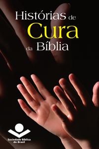 Produktbild: Hist&oacute;rias de cura da B&iacute;blia