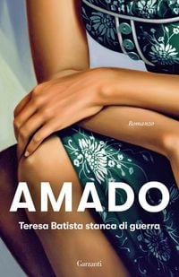 Produktbild: Teresa Batista stanca di guerra