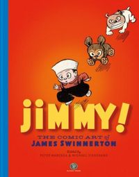 Produktbild: Jimmy! the Comic Art of James Swinnerton