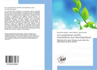 Produktbild: Les syndromes tardifs secondaires aux neuroleptiques