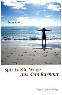Produktbild: Spirituelle Wege aus dem Burnout