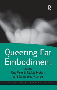 Produktbild: Queering Fat Embodiment
