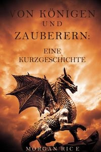 Produktbild: Von K&ouml;nigen und Zauberern: Eine Kurzgeschichte