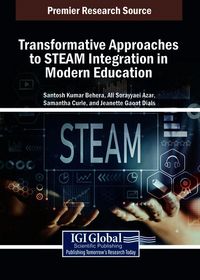 Produktbild: Transformative Approaches to STEAM Integration in Modern Education