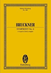 Bild vom Artikel Sinfonie Nr. 6 A-Dur vom Autor Anton Bruckner