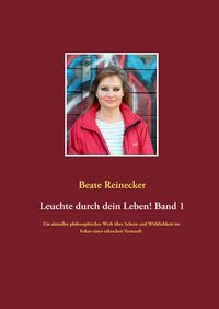 Produktbild: Leuchte durch Dein Leben! Band 1