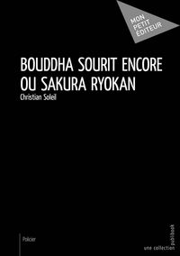 Produktbild: Bouddha sourit encore ou Sakura Ryokan